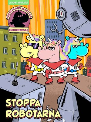 cover image of Stoppa robotarna (Läs & lyssna)